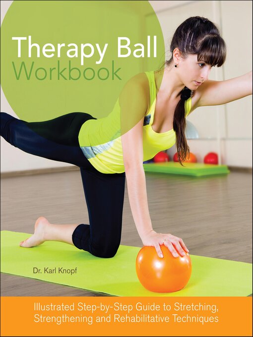 Title details for Therapy Ball Workbook by Karl Knopf - Available
